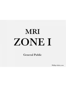 Magnetic MRI Zone I Sign PJRD-WS-P-009