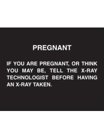 Black X-Ray Pregnant Sign