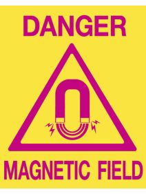 Silk Screened Sign Danger Magnetic Field