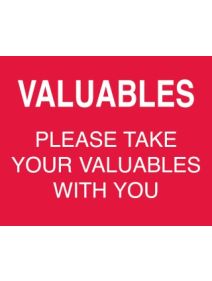 Red Valuables Sign